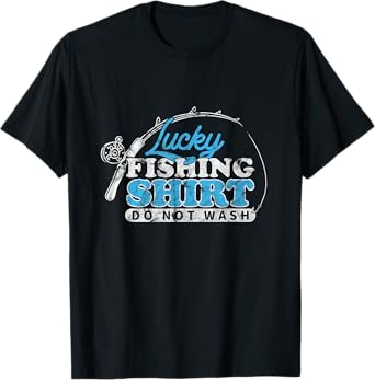 Lucky Fishing Fisherman Fishing Lucky Fishing T-Shirt