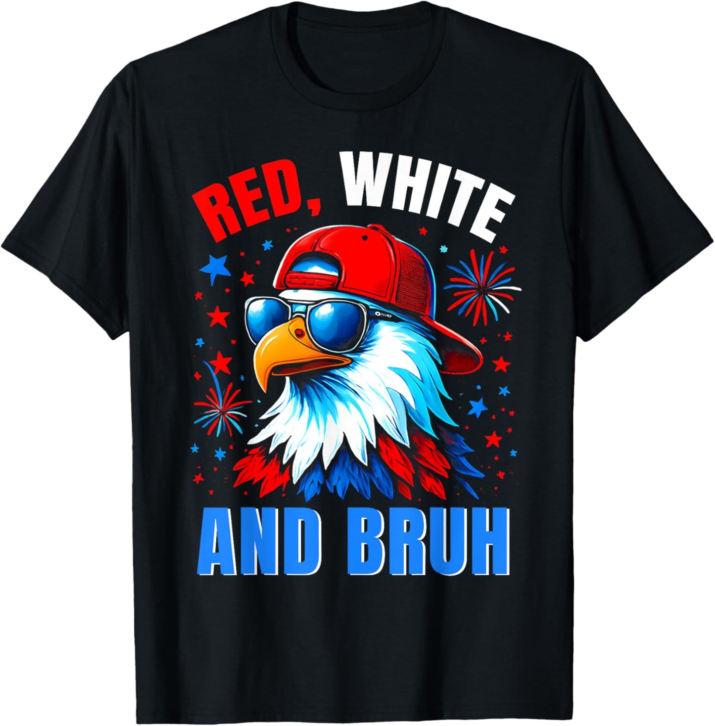 Bruh 4th July Outfit Boys Men Women Red White and Bruh Eagle T-Shirt