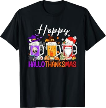 Happy Hallothanksmas Beer Halloween Thanksgiving Christmas T-Shirt
