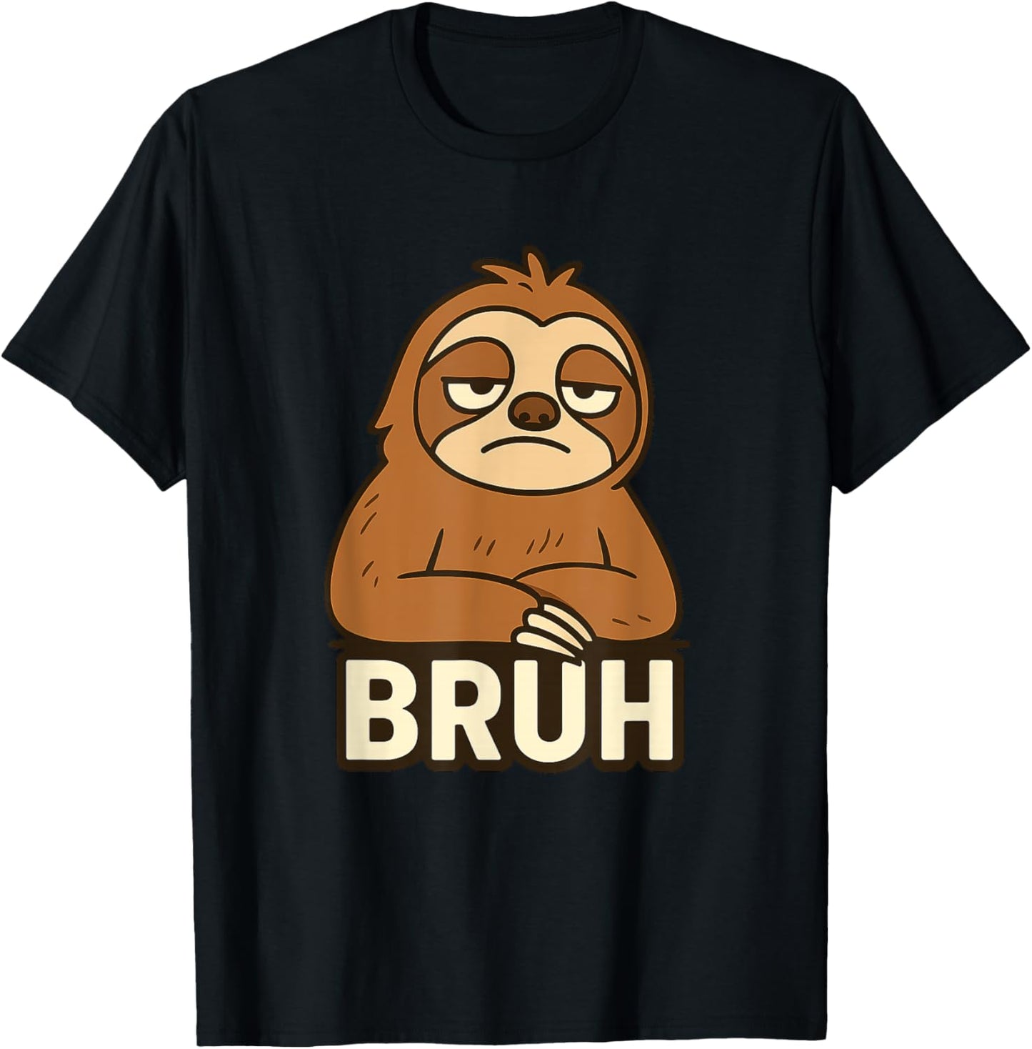 Sloth with attitude - BRUH meme T-Shirt