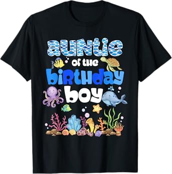 Auntie Of The Birthday Boy Sea Fish Ocean Animals Aquarium T-Shirt