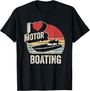 Vintage Retro I Love Motor Boating Funny Boater T-Shirt