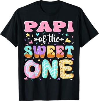 Papi of The Sweet One First Birthday Matching Family T-Shirt