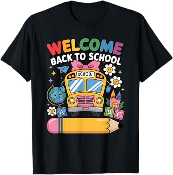 Welcome Back To School Bus 1st Day Of School Teacher Kids T-Shirt