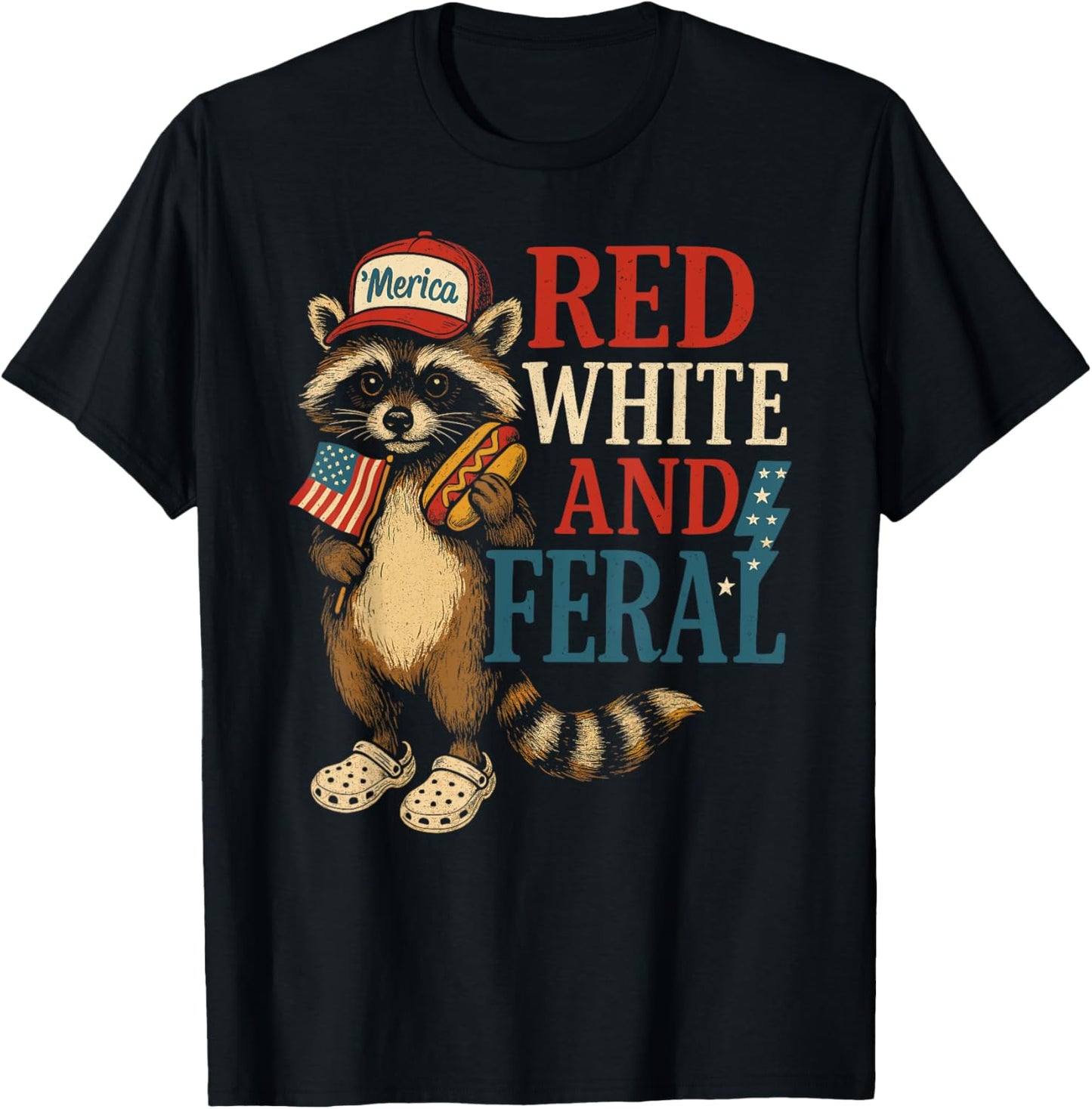 Red White And Feral Funny Raccoon Usa July 4th T-shirt