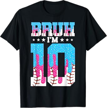 Bruh 10th Birthday Boy Baseball Ice Cream Drip 10 Year Old T-Shirt