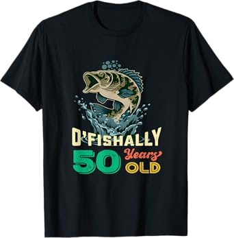 O'fishally 50 years old 50th Birthday Fishing - Funny Fisher T-Shirt
