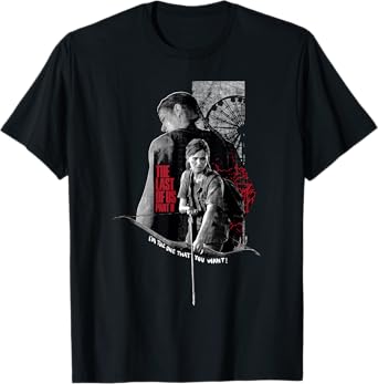 The Last of Us Part II Abby Ellie I'm The One That You Want T-Shirt