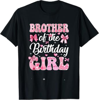 Brother Of The Birthday Girl Family Pink Coquette Bow T-Shirt