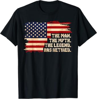 Retirement The Legend Has Retired American Flag For Men Male T-Shirt