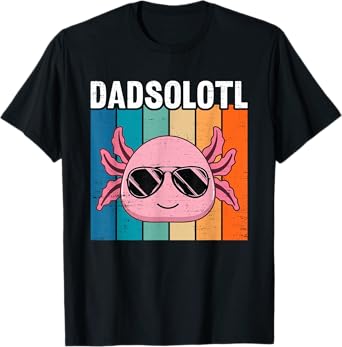 Funny Axolotl Dad With Sunglasses Retro Cool Father Axolotl T-Shirt