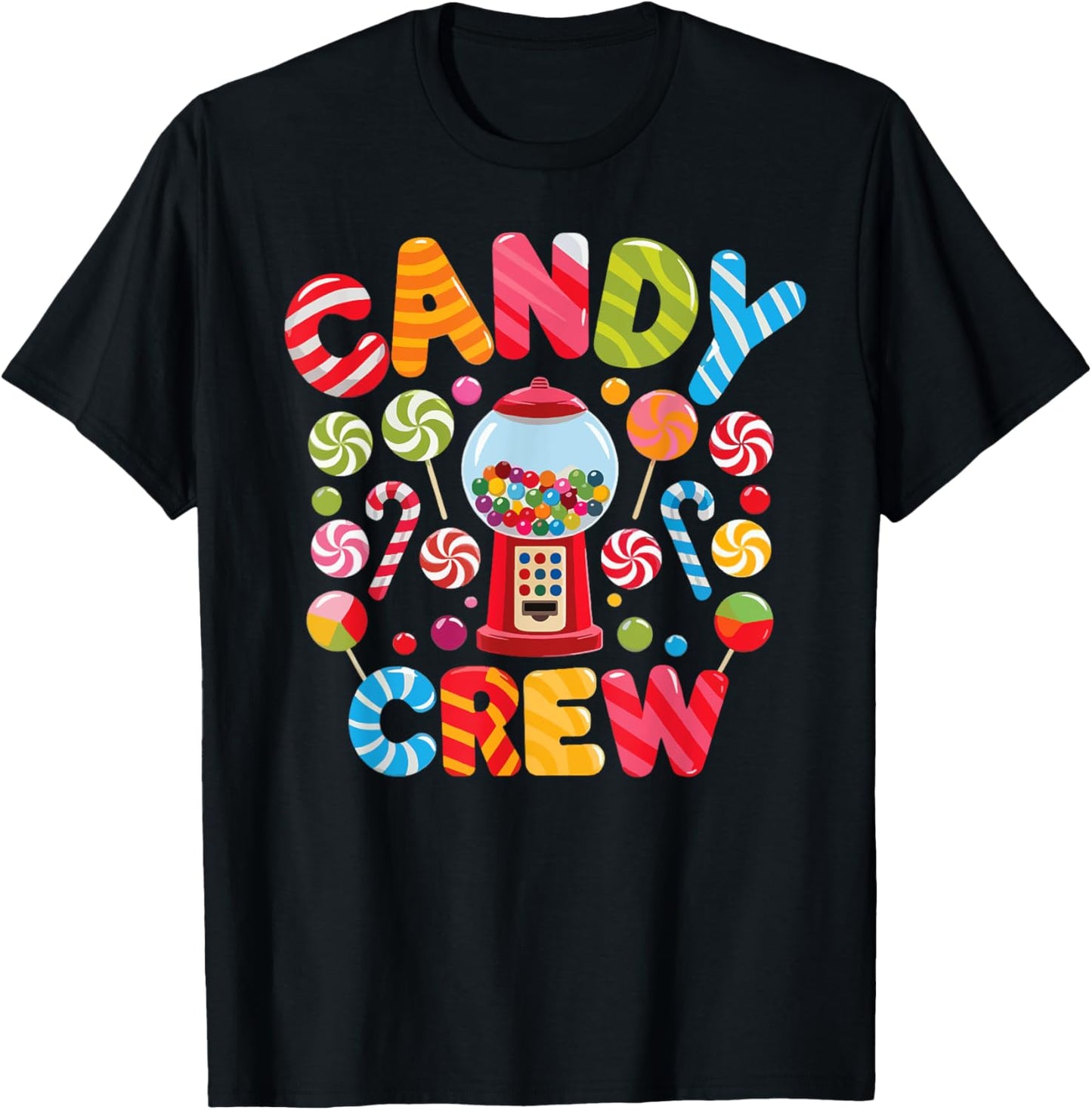 Candy Crew Candy Costume Women Candy Land Kids Sweetie T-Shirt