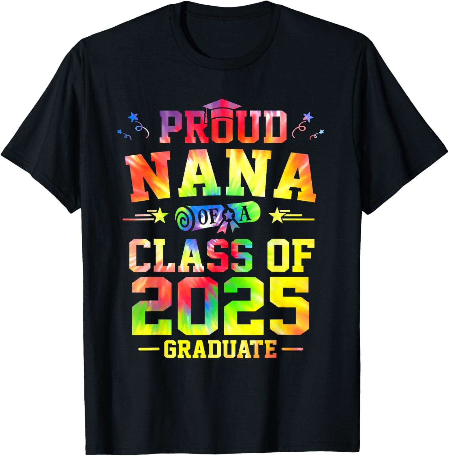 Proud NANA of A Class of 2025 Graduate Senior Graduation T-Shirt