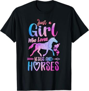 Just A Girl Who Loves Jesus Horses Riding Horse Girls Women T-Shirt