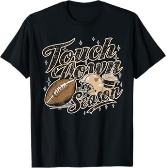 Touch Down Season Football Coffee Latte Fall Football Autumn T-Shirt