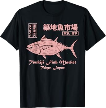 Tsukiji Fish Market Maguro Tuna Tokyo Japan T-Shirt