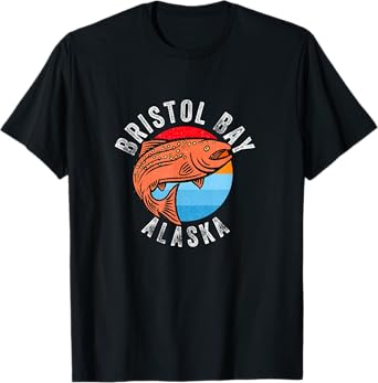 Bristol Bay Alaska Fishing Salmon Angler T-Shirt