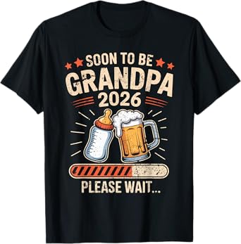 Mens Soon to Be Grandpa Est 2026 Baby Announcement T-Shirt