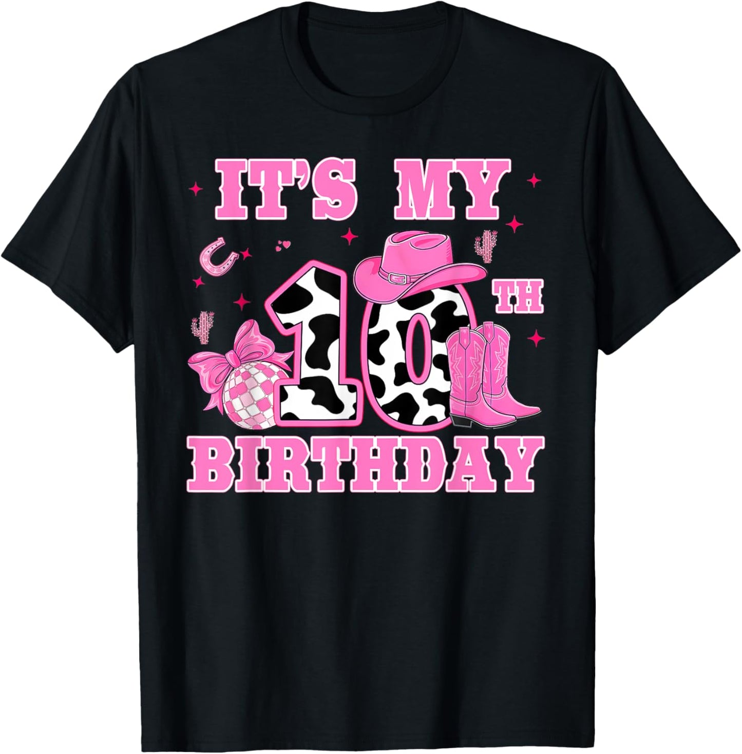 Happy 10th Birthday Girl Outfit Rodeo Western Cowgirl Cowboy T-Shirt