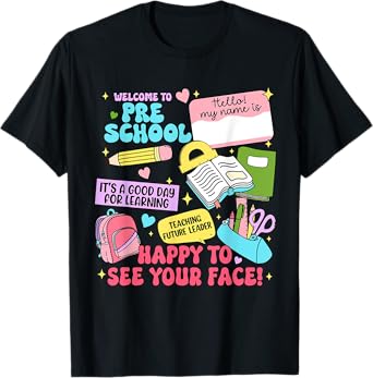 Welcome Back to School Preschool PreK Teacher Students Kids T-Shirt