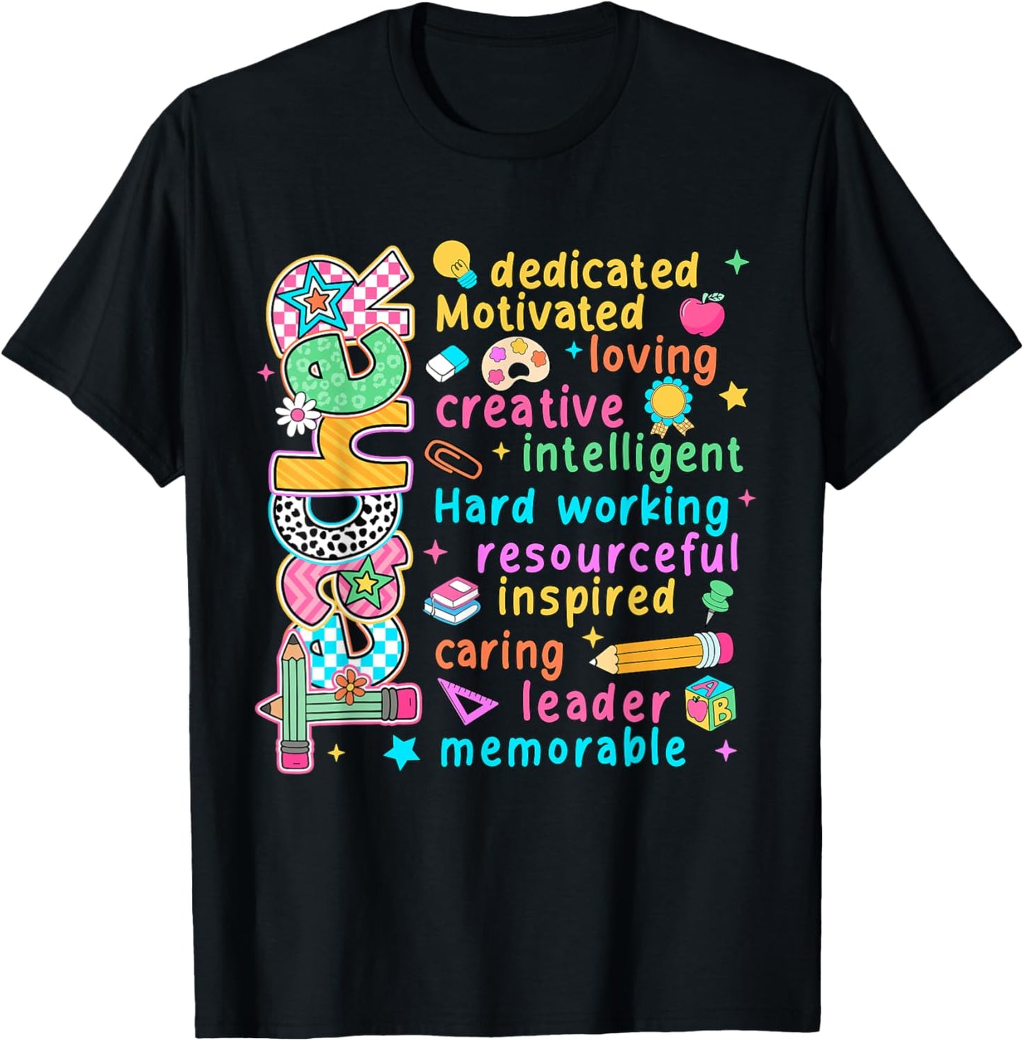 Happy Colorful You Are A Teacher Design For Men Women Kids T-shirt by TeeBrew