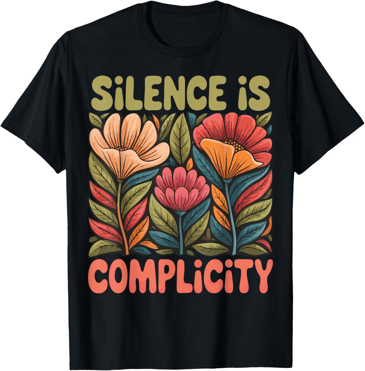 Silence Is Complicity T-Shirt