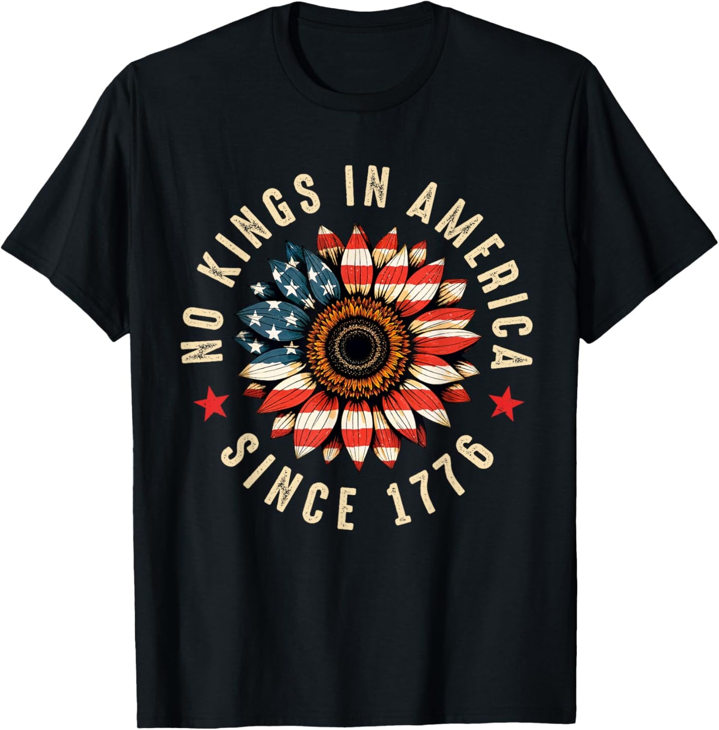 No Kings In America Since 1776 Retro USA Flag Sunflower T-Shirt