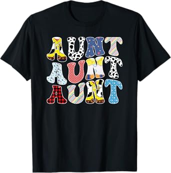 Toy Funny Aunt Story Boys Mom Mother's Day T-Shirt