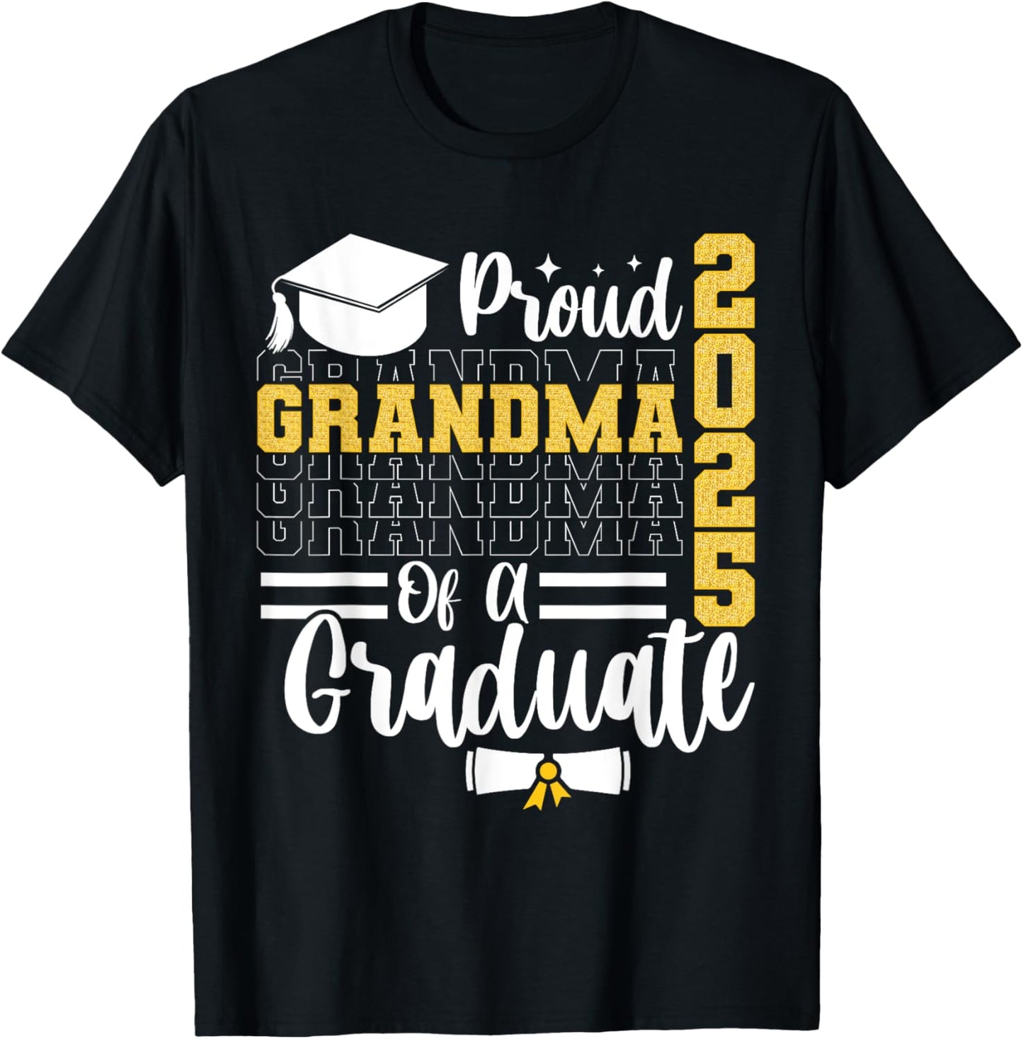 Proud Grandma of a Class of 2025 Graduate Senior Graduation T-Shirt