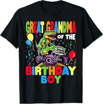 Great Grandma Of The Birthday Boy Dinosaur -Monster Truck T-Shirt