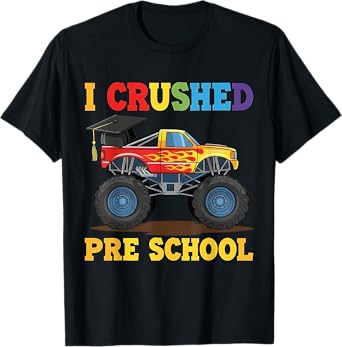 I Crushed Preschool Monster Truck Graduation Cap Boys T-Shirt