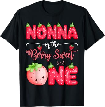 Nonna Of The Berry Sweet One First Bday Girl Strawberry T-Shirt