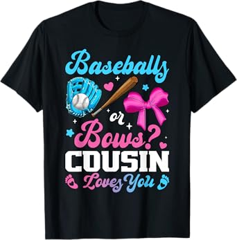 Baseball Or Bows Cousin Loves You Funny Gender Reveal T-Shirt