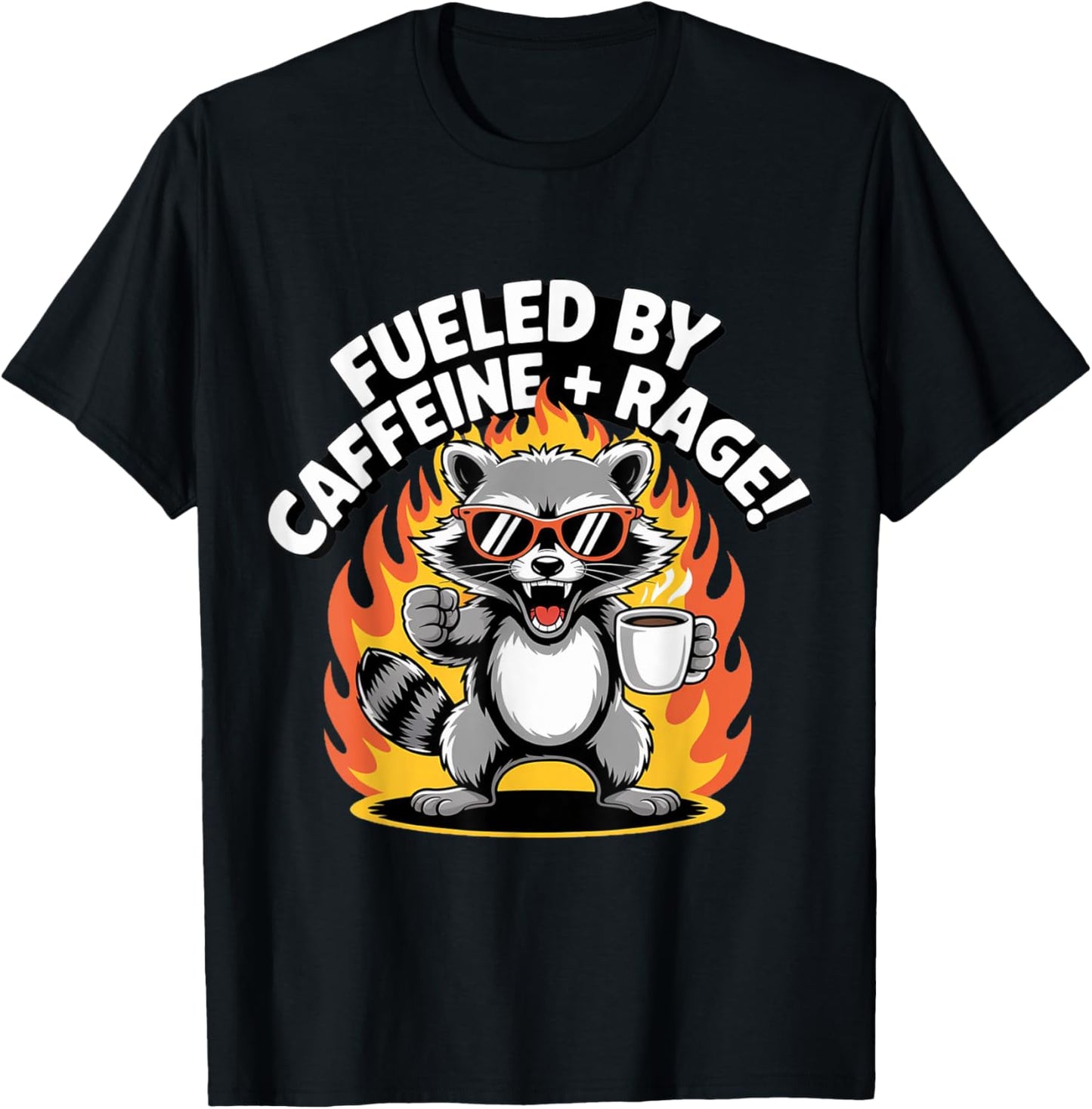 Fueled By Caffeine Rage T-Shirt