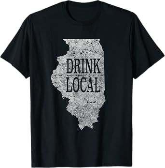 Drink local craft beer Illinois T-Shirt