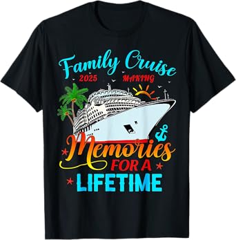 Family Cruise 2025 Making Memories For A Lifetime Beach T-Shirt