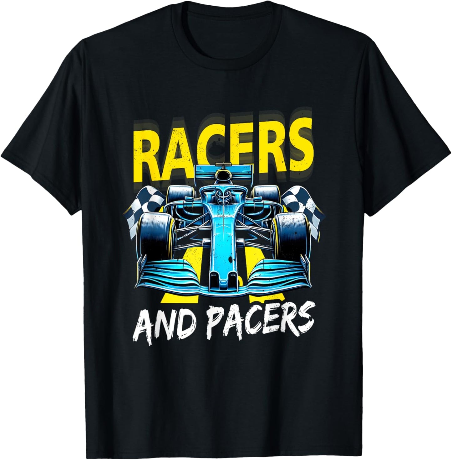 Racers and Pacers Race Car The Art of Racing Power Pacing T-Shirt