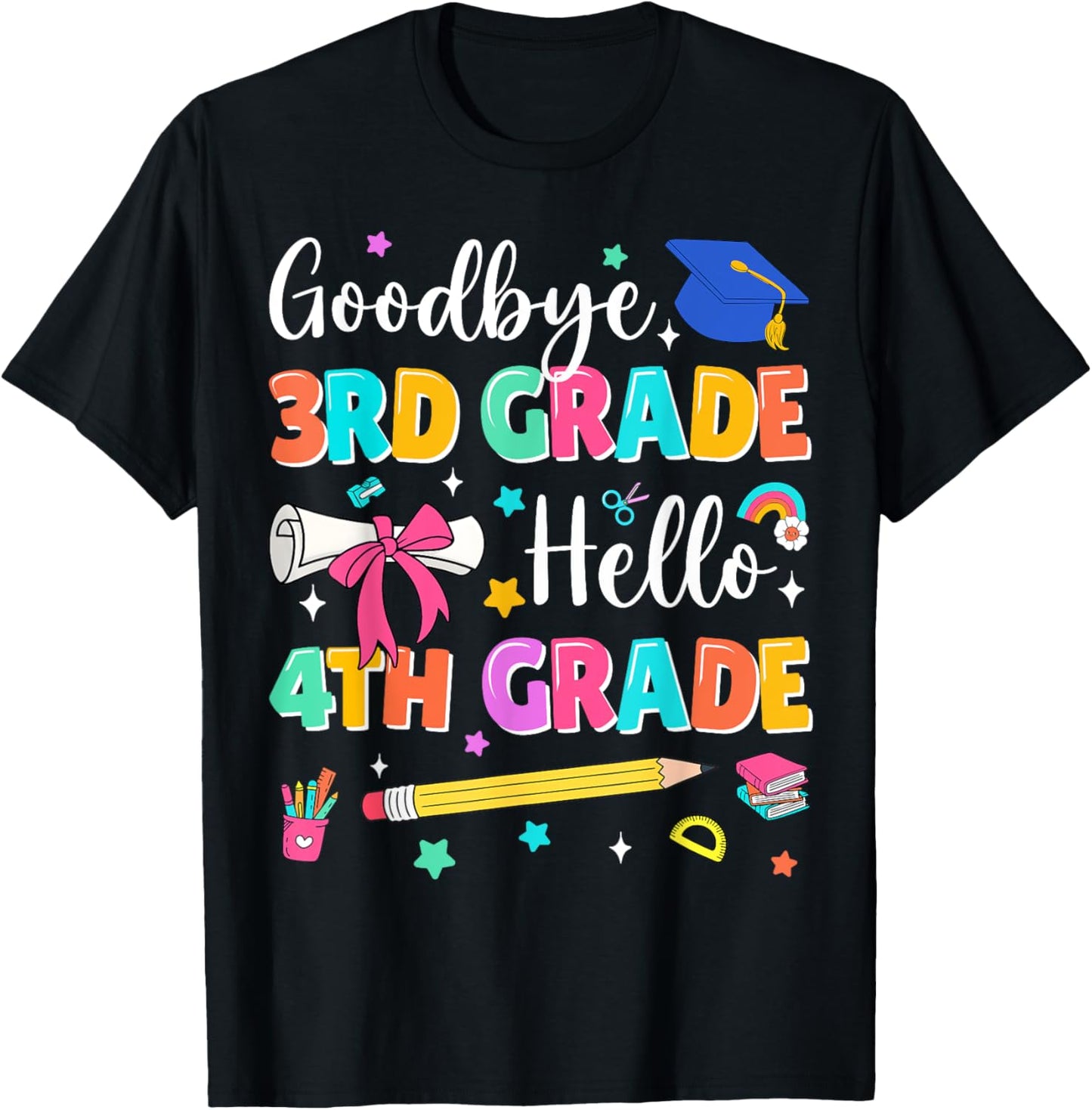 Goodbye 3rd Grade Hello 4th Grade Graduation Back to School Tee by TeeBrew