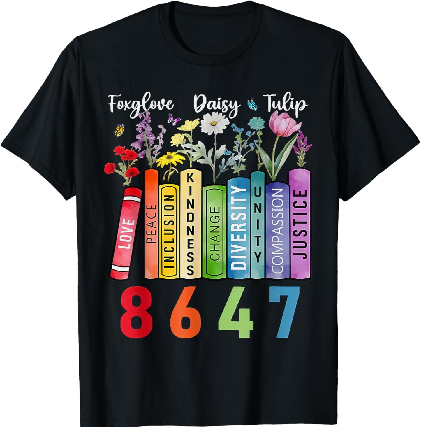 Floral Foxglove Daisy Tulip 8647 Books Lover Blooming Flower T-Shirt