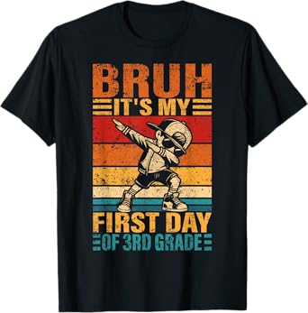 Third Grade Dabbing Boy Bruh It's My First Day Of 3rd Grade T-Shirt