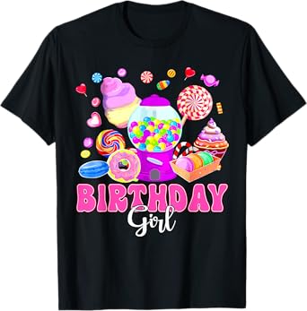 Birthday Girl Shirt Candy Birthday Party For Kids Girl T-Shirt
