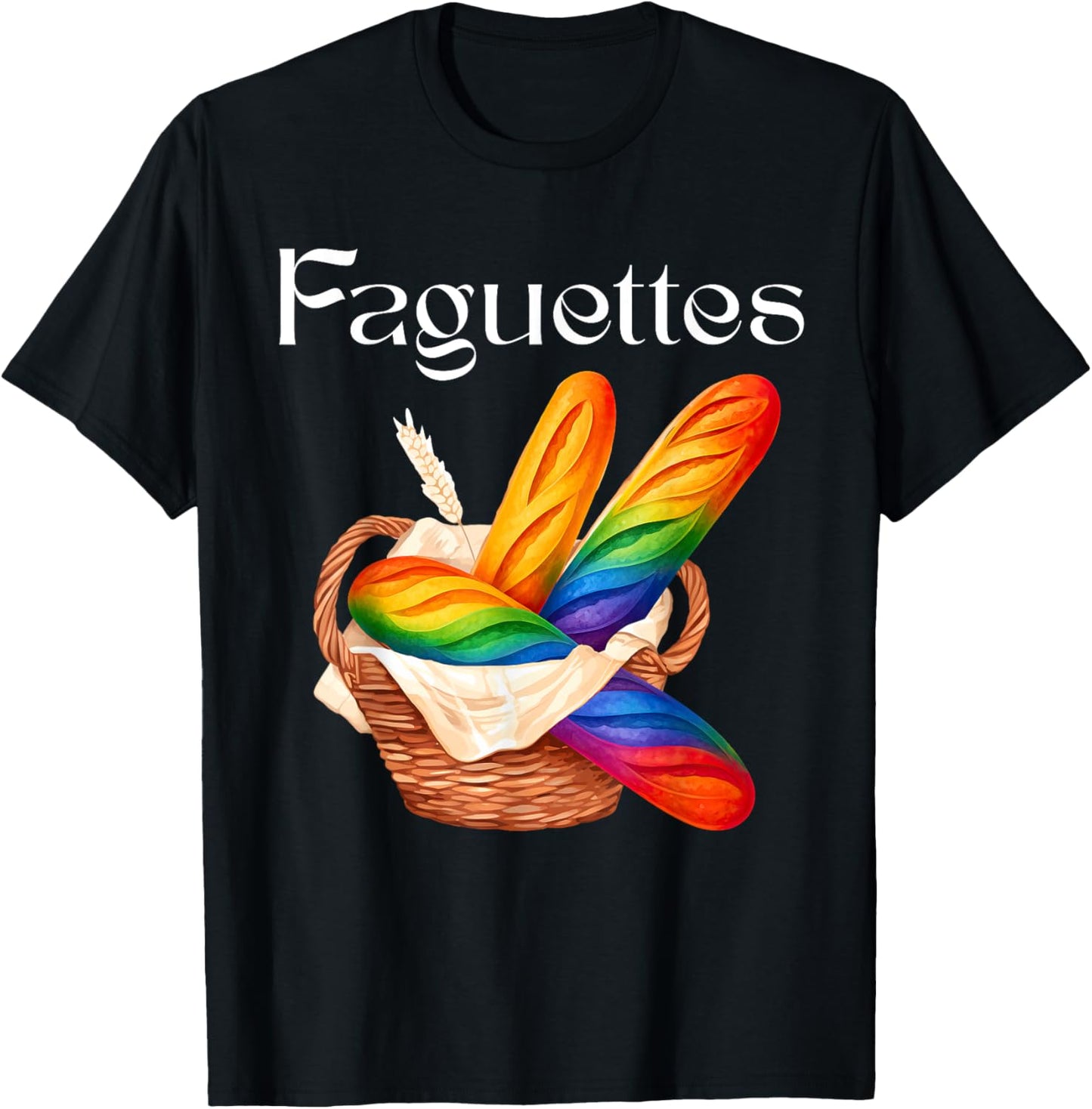 Cute Funny Baguette Rainbow Faguette LGBT Pride Month T-Shirt