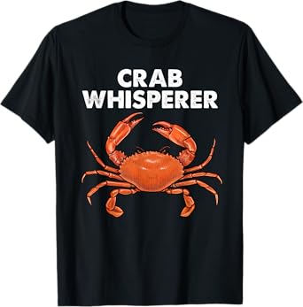 Cool Crab Whisperer Art For Men Women Crabbing Crab Fishing T-Shirt