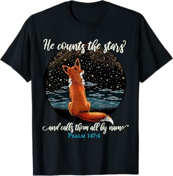 He Counts The Stars And Calls Them All By Name Psalm 147:4 T-Shirt