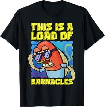 Mademark x SpongeBob SquarePants - This Is A Load of Barnacles Funny SpongeBob Fish Joke T-Shirt