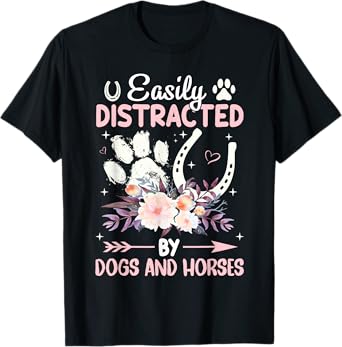 Easily Distracted By Dog And Horses Funny Animal Lover Men Women Girls Kids T-Shirt