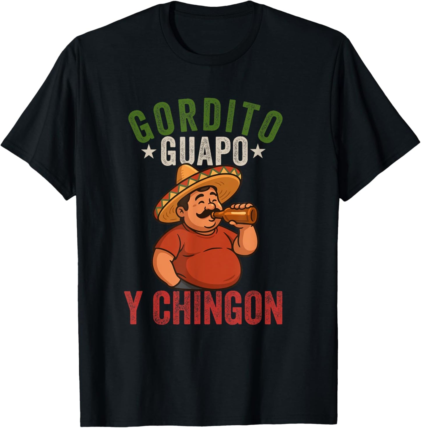 gordito guapo y chingon camisa papa mexicano mexican dad T-Shirt