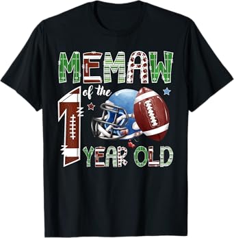 Memaw Of The 1 Year Old Football 1St Year Down Birthday T-Shirt