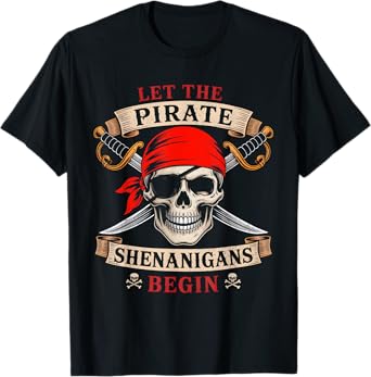 Let The Pirate Shenanigans Begin Skull Halloween Men Boys T-Shirt
