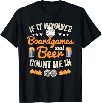 Board Games and Beer T Shirt For Gamer and Drinker T-Shirt